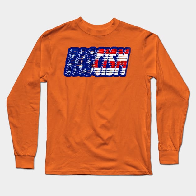 American Fascism - Front Long Sleeve T-Shirt by SubversiveWare